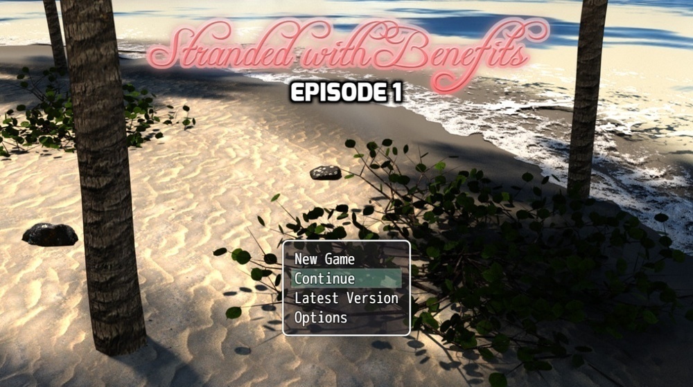 Stranded with Benefits - Episode 1 - Version 0.9 [Update]