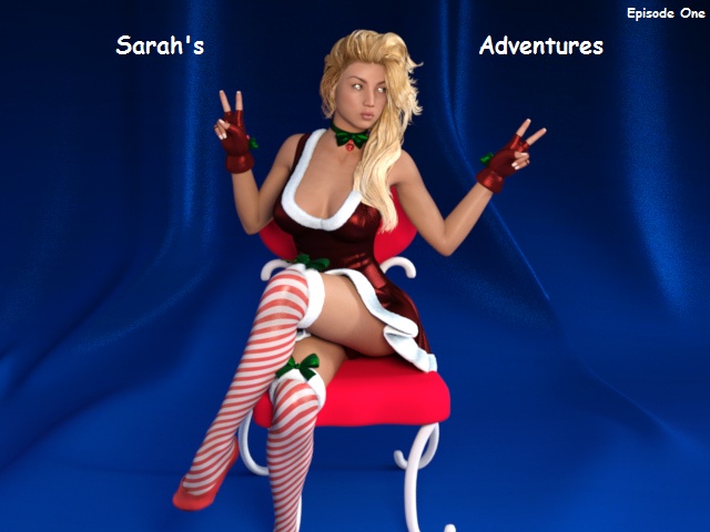 Sarah's Adventures - Episode One