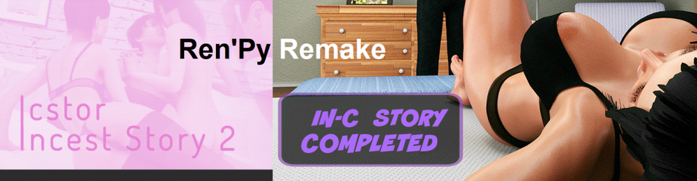 Incest Story 1-2 Unofficial Ren'py Remake - Complete