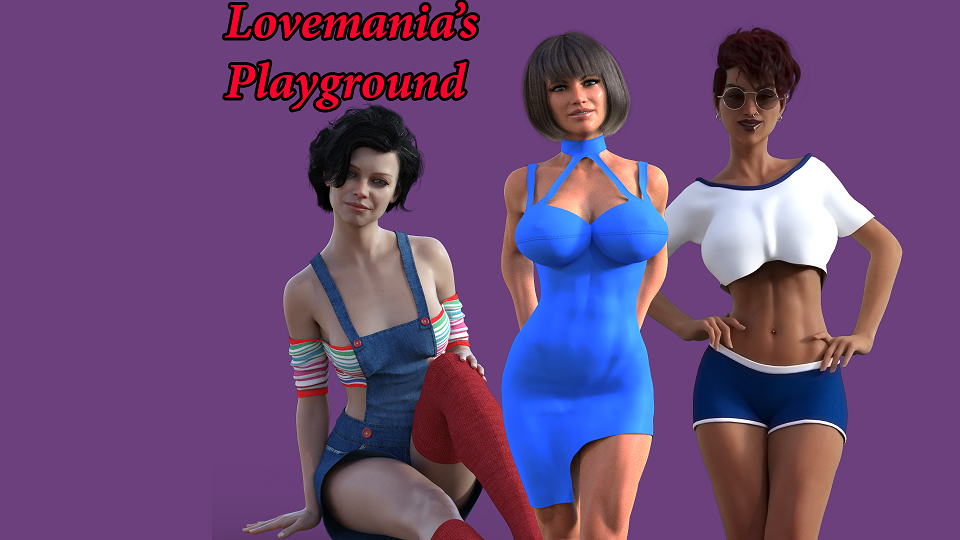 Lovemania's Playground - Version 0.2