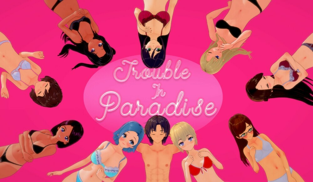 [Android] Trouble in Paradise - Version 1.0.0 Public