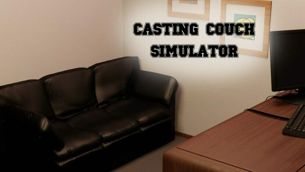 Casting Couch Simulator - Version 0.03